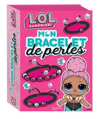 Couverture du livre « L.O.L. surprise ! ; mon bracelet de perles » de  aux éditions Hachette Jeunesse