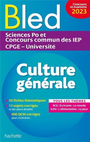 Couverture du livre « Bled supérieur : culture générale, examens et concours (édition 2023) » de Philippe Solal et Vincent Benezech et Alain Vignal et Paul Fermon et Vincent Adoumie aux éditions Hachette Education