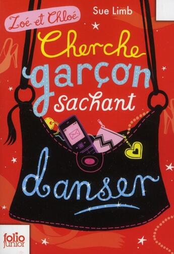 Couverture du livre « Zoé et Chloé t.1 ; cherche garçon sachant danser » de Sue Limb aux éditions Gallimard-jeunesse