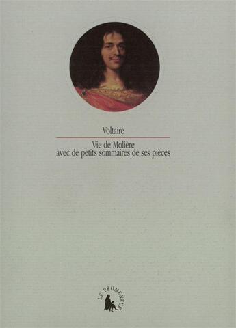 Couverture du livre « Vie de moliere avec de petits sommaires de ses pieces » de Voltaire aux éditions Gallimard