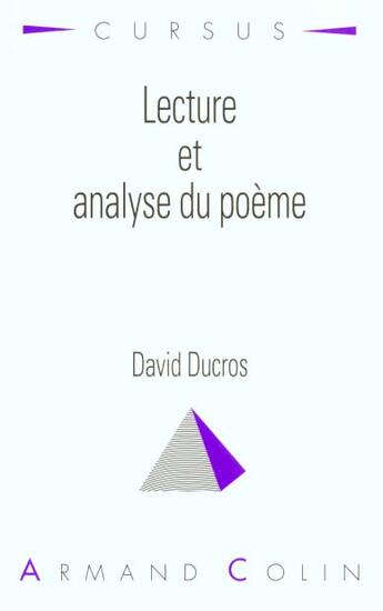 Couverture du livre « Lecture et analyse du poeme » de Ducros David aux éditions Armand Colin