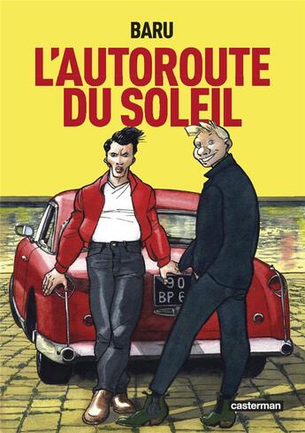 Couverture du livre « L'autoroute du soleil » de Baru aux éditions Casterman