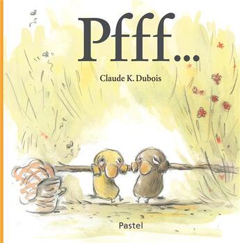 Couverture du livre « Pfff... » de Claude K. Dubois aux éditions Ecole Des Loisirs