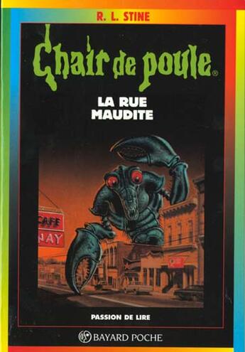 Couverture du livre « Chair de poule Tome 28 : la rue maudite » de R. L. Stine aux éditions Bayard Jeunesse