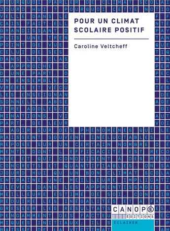 Couverture du livre « Pour un climat scolaire positif » de Veltcheff Caroline aux éditions Reseau Canope