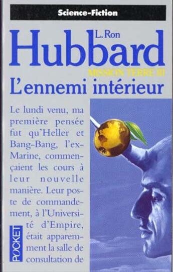 Couverture du livre « Mission Terre T.3 L'Ennemi Interieur » de L. Ron Hubbard aux éditions Pocket