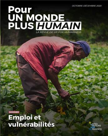 Couverture du livre « Pour un monde plus humain t.2 » de Up For Humanness aux éditions Le Manuscrit