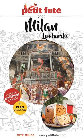 Couverture du livre « GUIDE PETIT FUTE ; CITY GUIDE : Milan, Lombardie (édition 2022) » de Collectif Petit Fute aux éditions Le Petit Fute