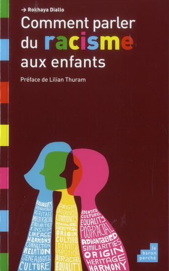 Couverture du livre « Comment parler du racisme aux enfants » de Rokhaya Diallo aux éditions Le Baron Perche