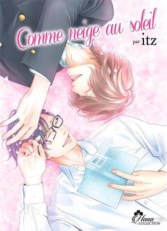 Couverture du livre « Comme neige au soleil » de Itz aux éditions Boy's Love