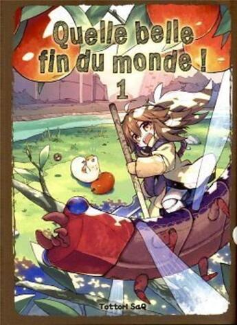 Couverture du livre « Quelle belle fin du monde ! Tome 1 » de Saq Tottori aux éditions Komikku