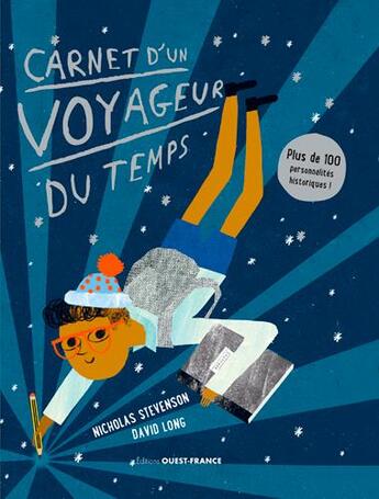 Couverture du livre « Carnet d'un voyageur du temps » de Nicholas Stevenson et David Long aux éditions Ouest France