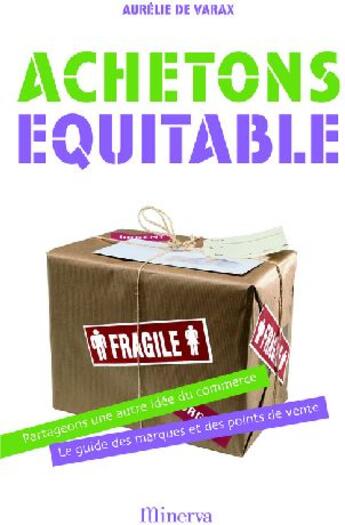 Couverture du livre « Achetons équitable » de Aurelie De Varax aux éditions La Martiniere