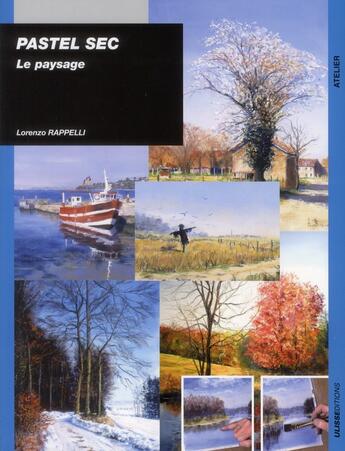 Couverture du livre « Paysages au pastel » de Lorenzo Rappelli aux éditions Ulisse