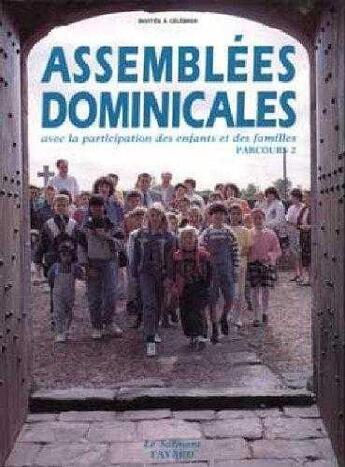 Couverture du livre « Assemblees dominicales avec la participation des enfants et des familles » de  aux éditions Jubile