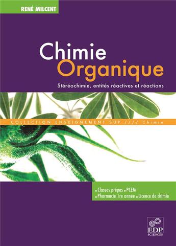 Couverture du livre « Chimie organique » de Rene Milcent aux éditions Edp Sciences
