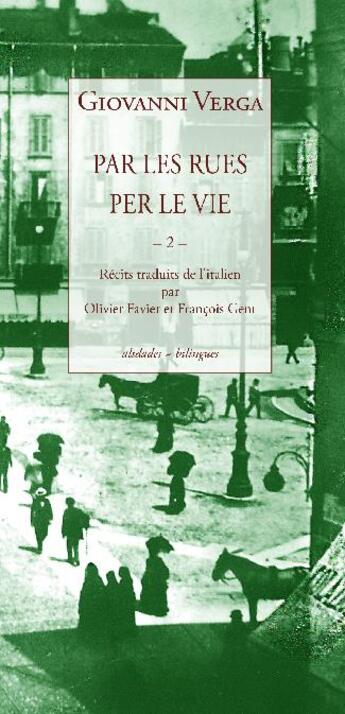 Couverture du livre « Par les rues Tome 2 » de Giovanni Verga aux éditions Alidades