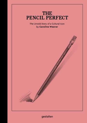 Couverture du livre « The pencil perfect /anglais » de Weaver Caroline aux éditions Dgv