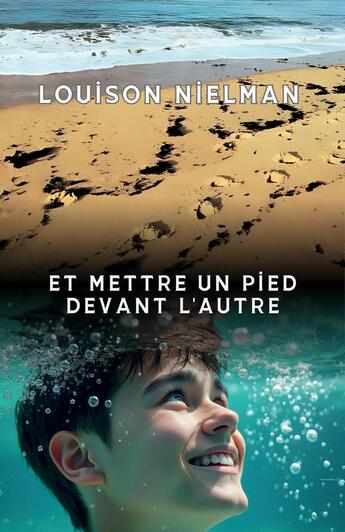 Couverture du livre « Et mettre un pied devant l'autre » de Louison Nielman aux éditions Librinova