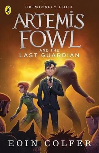 Couverture du livre « Artemis fowl and the last guardian » de Eoin Colfer aux éditions Children Pbs