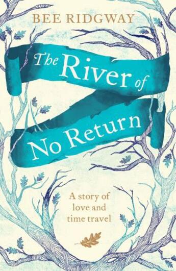 Couverture du livre « The River of No Return » de Ridgway Bee aux éditions Penguin Books Ltd Digital