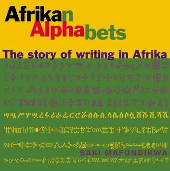 Couverture du livre « Afrikan alphabets » de Mafundikwa Saki aux éditions Mark Batty