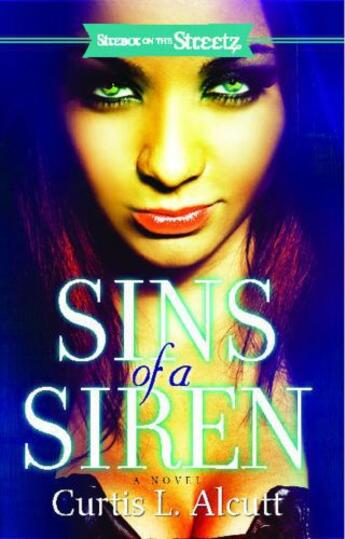 Couverture du livre « Sins of a Siren » de Alcutt Curtis L aux éditions Strebor Books