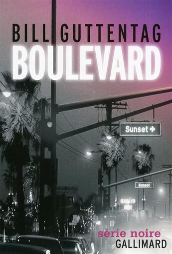 Couverture du livre « Boulevard » de Bill Guttentag aux éditions Gallimard