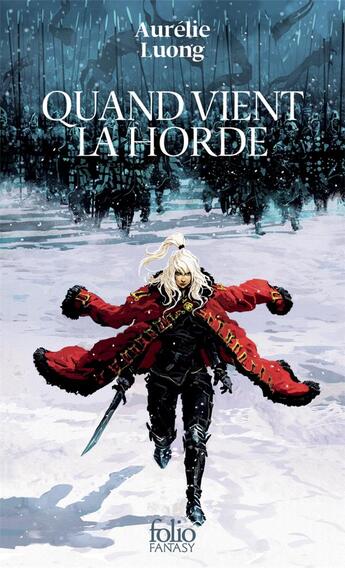 Couverture du livre « Quand vient la horde » de Aurelie Luong aux éditions Folio