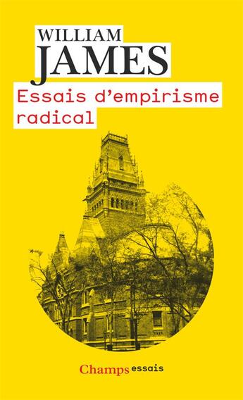 Couverture du livre « Essais d'empirisme radical » de William James aux éditions Flammarion