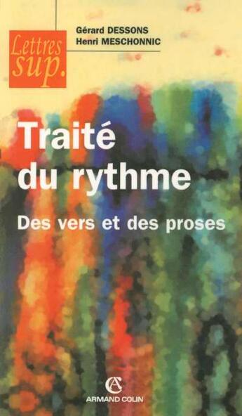 Couverture du livre « Traite du rythme (2e édition) » de Henri Meschonnic aux éditions Armand Colin