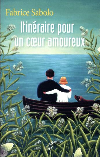 Couverture du livre « Itinéraire pour un coeur amoureux » de Fabrice Sabolo aux éditions Cerf