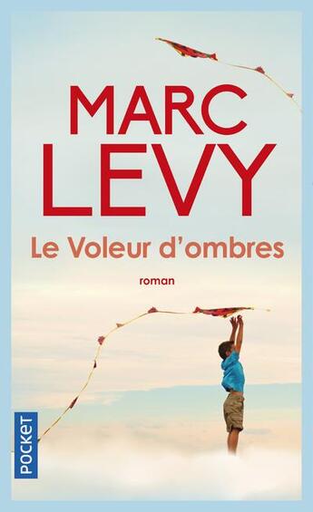 Couverture du livre « Le voleur d'ombres » de Marc Levy aux éditions Pocket