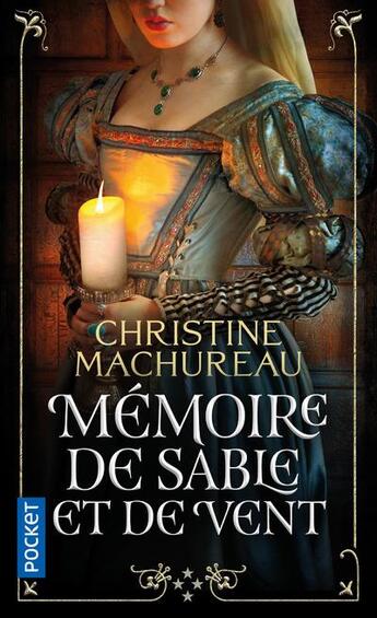 Couverture du livre « Mémoire de sable et de vent Tome 4 » de Christine Machureau aux éditions Pocket