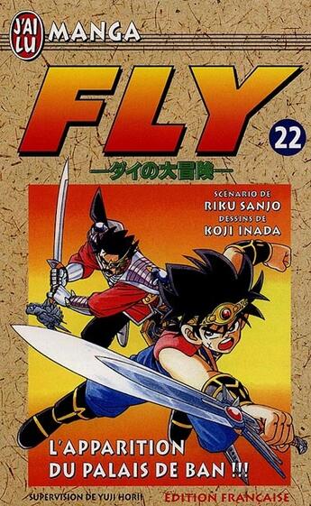 Couverture du livre « Fly t22 - l'apparition du palais de ban !!! » de Yuji Horii aux éditions J'ai Lu