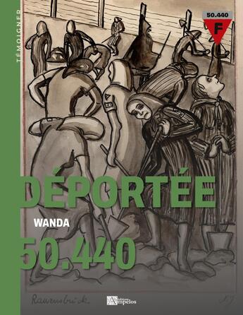 Couverture du livre « Déportée 50.440 » de Wanda Andrée Carliez Lambert De Loulay aux éditions Ampelos