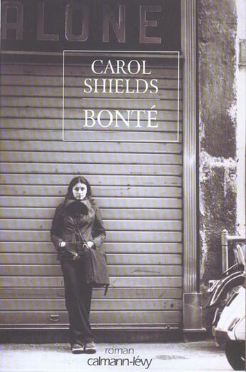 Couverture du livre « Bonte » de Shields-C aux éditions Calmann-levy