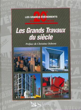 Couverture du livre « Grands travaux du xxeme siecle » de  aux éditions Selection Du Reader's Digest