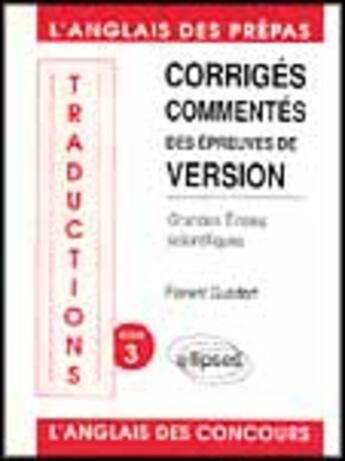 Couverture du livre « Traductions (version) ecoles scientifiques tome 3 » de Florent Gusdorf aux éditions Ellipses