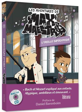 Couverture du livre « Max et Maestro Tome 1 ; l'oreille supersonique » de Michel Leydier aux éditions Auzou