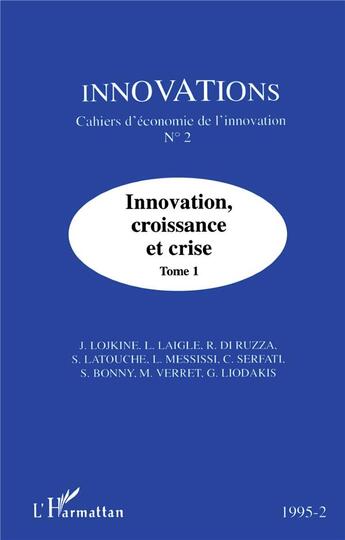 Couverture du livre « 1995-2 ; innovation, croissance et crise t.1 » de  aux éditions L'harmattan