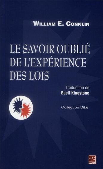 Couverture du livre « Le savoir oublié de l'expérience des lois » de William E. Conklin aux éditions Presses De L'universite De Laval