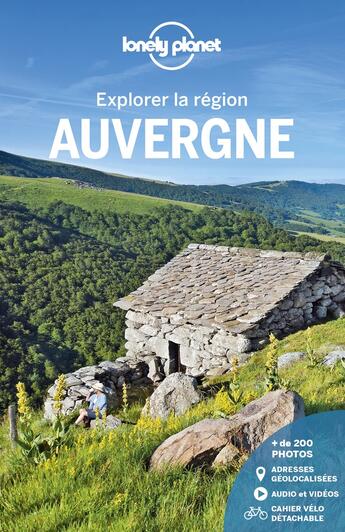 Couverture du livre « Explorer la région ; Auvergne (2e édition) » de Collectif Lonely Planet aux éditions Lonely Planet France