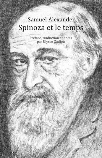 Couverture du livre « Spinoza et le temps » de Samuel Alexander aux éditions Pu De Paris Ouest