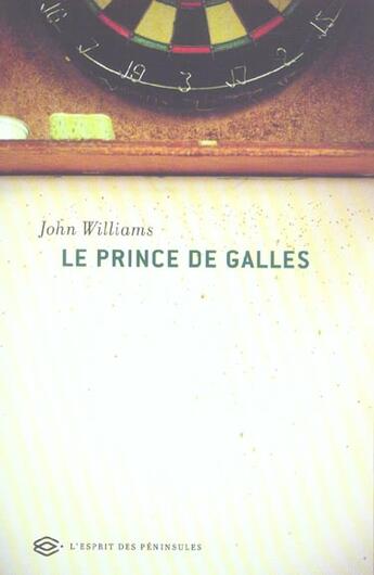 Couverture du livre « Le prince de Galles » de John Williams aux éditions Balland