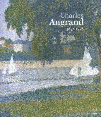 Couverture du livre « Charles angrand 1854-1926 » de  aux éditions Somogy