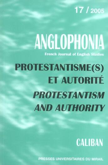 Couverture du livre « Protestantismes et autorité ; protestantism and authority » de  aux éditions Pu Du Midi