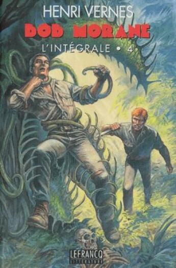 Couverture du livre « Bob Morane ; INTEGRALE VOL.4 » de Vernes Henri aux éditions Ananke