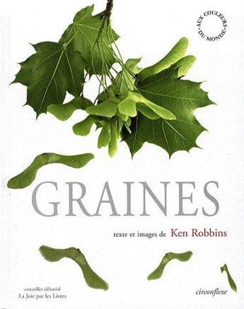 Couverture du livre « Graines » de Ken Robbins aux éditions Circonflexe