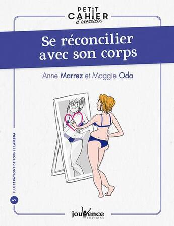 Couverture du livre « Se reconcilier avec son corps » de Marrez/Oda aux éditions Jouvence